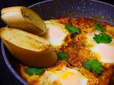 Shakshouka | Eggs in spicy Tomato Sauce