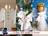 21 Angeli di Natale fai da te [raccolta]