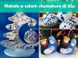 Natale a colori: sfumature di blu