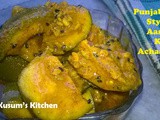 Raw Mango Pickle Recipe | Punjabi Style Aam ka Achaar Recipe in Hindi
