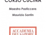 Una dolce serata con Accademia del Sapore e Maurizio Santin