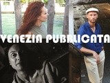  Venezia Pubblicata , conferenza itinerante sulla passione, sugli orti e sui delitti