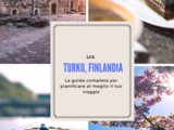 Turku, la guida completa alla città dell’Arcipelago della Finlandia