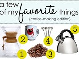 A Few of My Favorite Things: Coffee-Making Edition