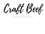 From Craft Beer to Craft Beef