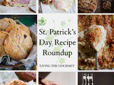 St. Patrick’s Day Recipes - Classic Irish Recipes & Festive Favorites