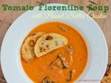#cic – Tomato Florentine Soup with Peanut Butter Crostini