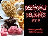 Blog Event :~ deepavali delights 2012