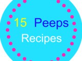 15 Peeps Recipes