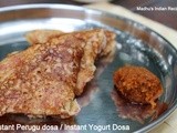Curd Dosa | Yogurt Dosa | Perugu dosa | Instant Dosa Recipes