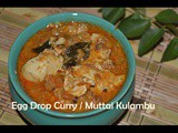 Egg Drop Curry / Udaichivitta Muttai Kulambu