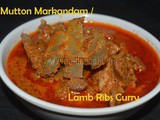 Mutton Markandam / Lamb Ribs Curry