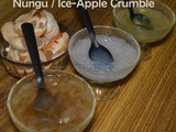 Nungu / Ice-Apple/ Thatti Nungu Crumble (3 versions) – Exotic Recipes
