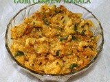 Cauli flower cashew Masala/Gobi Kaju Masala/step by step pictures/south indian curries for rotis n parathas