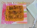 Chicken kofta gravy/spicy creamy chicken kofta balls gravy with step by step pictures/how to make chicken kofta balls