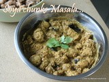 Soya chunks masala gravy/soya nuggets coconut cashew masala/meal maker coconut gravy for rotis/easy indian soya chunks recipes