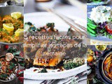 5 recettes faciles pour simplifier les repas de la semaine