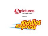 &pictures presents Kiddies Express from 9th May - 13th May daily at 12 noon