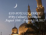 My first blog event: Virtual Eid Potluck Party