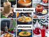 Idées de recettes d’automne ( soupes, plats et desserts)