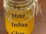 How To Make Indian Desi Ghee At Home For Weight Loss - The Traditional Way