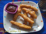Baby corn golden fry