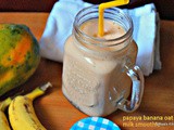 Papaya banana oat milk smoothie/summer recipes