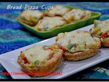 Bread Pizza Cups–Muffin tin recipes
