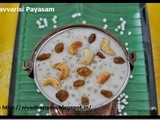 Javvarisi Payasam / Sago Kheer