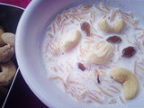 Sewai Kheer/ Vermicelli dessert – a rich noodly milky delight