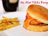 Mc Donald Style Aloo Tikki Burger/ How to make Mc Aloo Tikki Burger