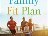 ~Family Fit Plan – a 30-Day Wellness Transformation