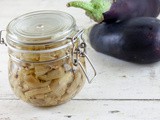 Melanzane sott’olio – pickled eggplant