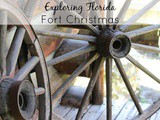 Exploring Florida – Fort Christmas