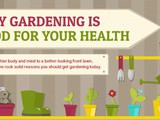 Why Gardening Is Good For Your Health