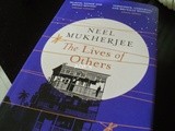 Book Review: The Lives Of Others (By Neel Mukherjee)