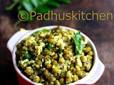 Payaru Thoran Kerala Style-Cherupayar Thoran Recipe-Green Gram Stir Fry