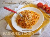 Spaghetti Recipe-Vegetarian Spaghetti Recipe
