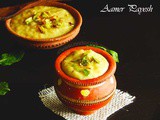 Aamer Payesh Or Mango Rice Pudding Or Aam Kheer