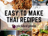 21 Easy Thai Recipes You Can Make at Home