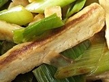 Down Memory Lane : Leek and Tofu Stir Fry