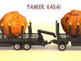 Paneer Vada Recipe - How to make Paneer Vadai for kids