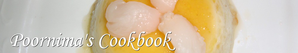 Very Good Recipes - Poornima's Cookbook