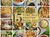 Happy 2022! 15 Must-Make Recipes from 2021