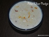 Rice Kheer Recipe, how to make classic rice khir at home