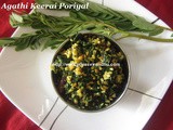 Agathi Keerai Poriyal/Agathi Keerai Curry –How to make Agathi Keerai Poriyal/Humming Bird Tree Leaves Stir Fry