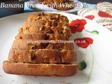 Banana Bread with Wheat Flour [No Butter & No Eggs]