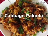 Cabbage Pakoda Recipe/Cabbage Pakora Recipe/Muttaigose Pakoda/முட்டைகோஸ் பக்கோடா/How to make Cabbage Pakora with step by step photos and Video