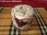 Cold Cocoa Milkhshake/Cocoa Milkshake – How to make Cocoa Milkshake