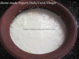 How to make Thick Curd/Yogurt/Thayir/Dahi at hoem with step by step photos/Homemade Yogurt/Thayir Recipe/How to Set Curd at home
